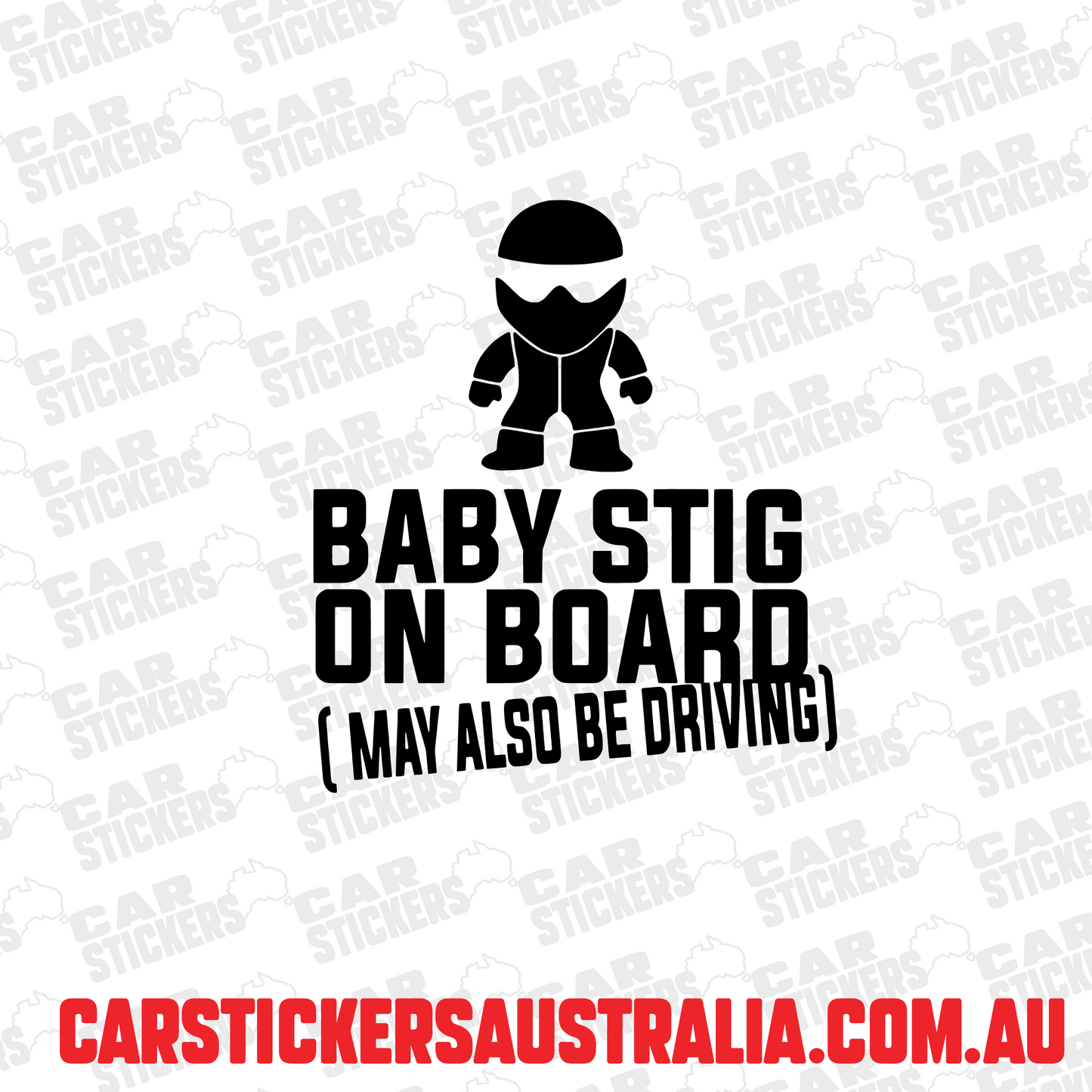 Baby Stig On Board