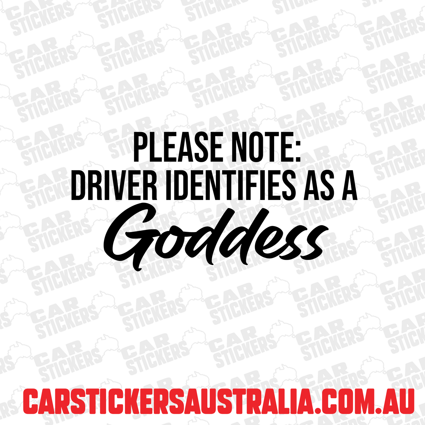 Driver Identifies as a Goddess